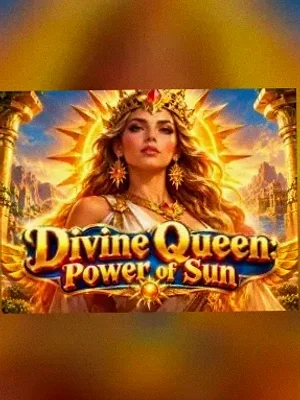 Divine Queen: Power of Sun at Wild Fortune
