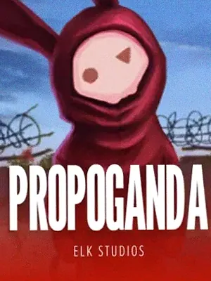 Propaganda at Wild Fortune